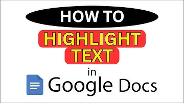 How to Highlight Text in Google Docs | Quick and Easy Guide