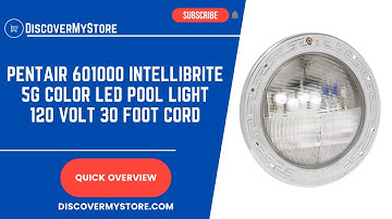 Pentair 601000 IntelliBrite 5G Color Underwater LED Pool Light 120 Volt 30 Foot Cord