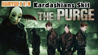 Haikyuu In The Purge Haikyuu In Kardashians Skit Haikyuu In A Skit Haikyuu X Yn Yn Harem