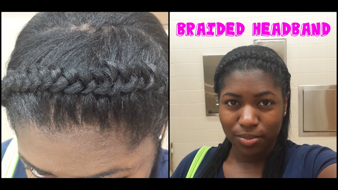 My 1st Hairstyle after Breakage Reveal Braided Headband YouTube