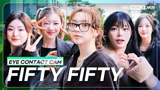 [4K] FIFTY FIFTY EYE CONTACT CAM :: 피프티피프티 아이컨택캠 @ MUSIC BANK