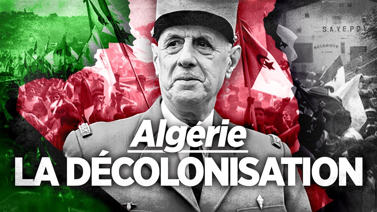 La décolonisation de l'Algérie