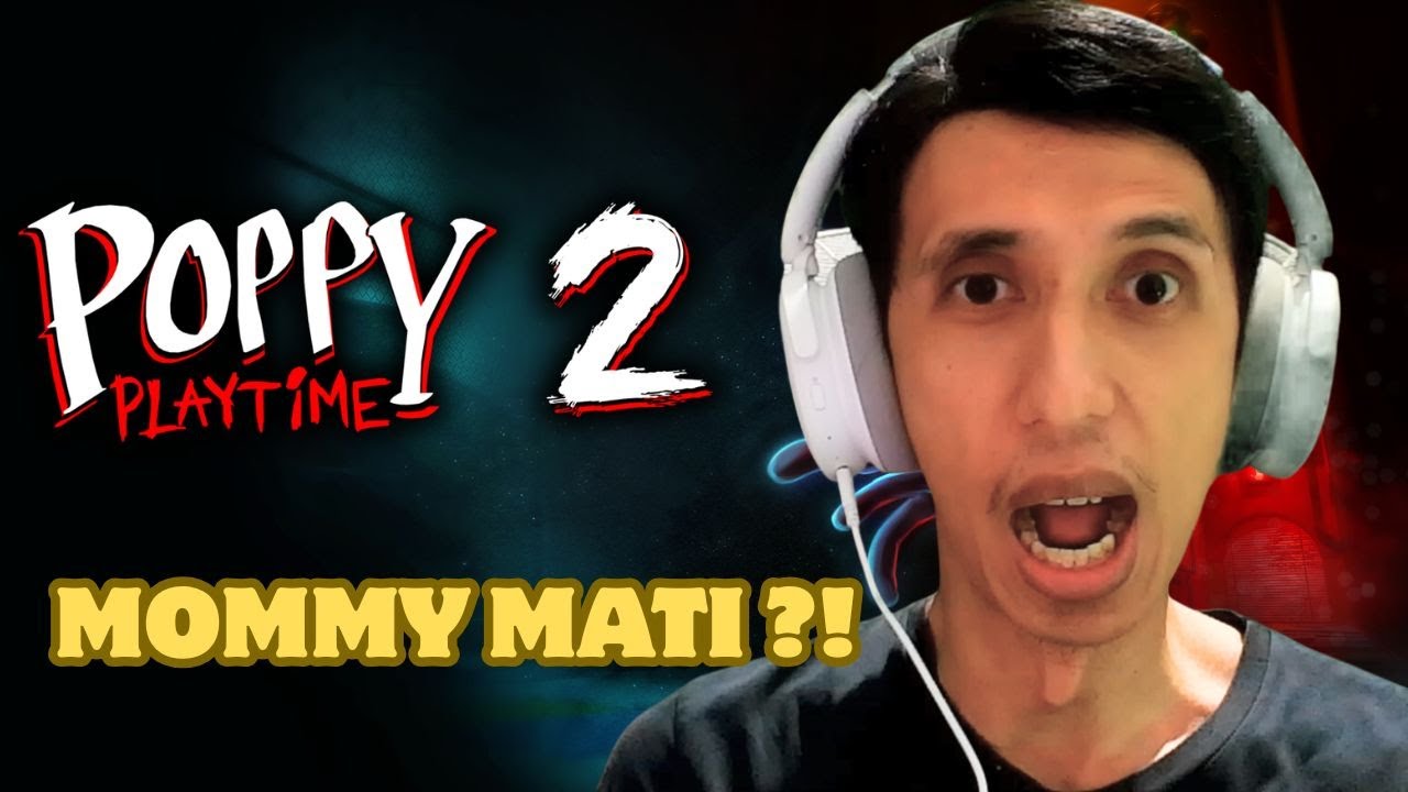 AKHIRNYA TAMAT! ENDING POPPY PLAYTIME 2