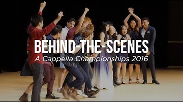 [Behind-the-Scenes] A Cappella Championships 2016 - The Apex Project