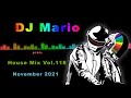 New House Mix - November 2021 - Vol.118 (Funky, Groove, House)