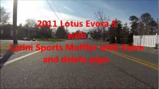 2011 Lotus Evora S with Larini Sports Muffler and Delete Pipe