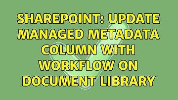 Sharepoint: Update Managed Metadata column with Workflow on Document Library
