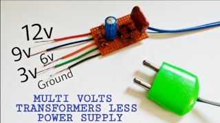 Transformerless Power supply | Multi Volt Power Supply