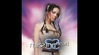 Missing Heart- Moonlight Shadow Remix (Radio Edit)