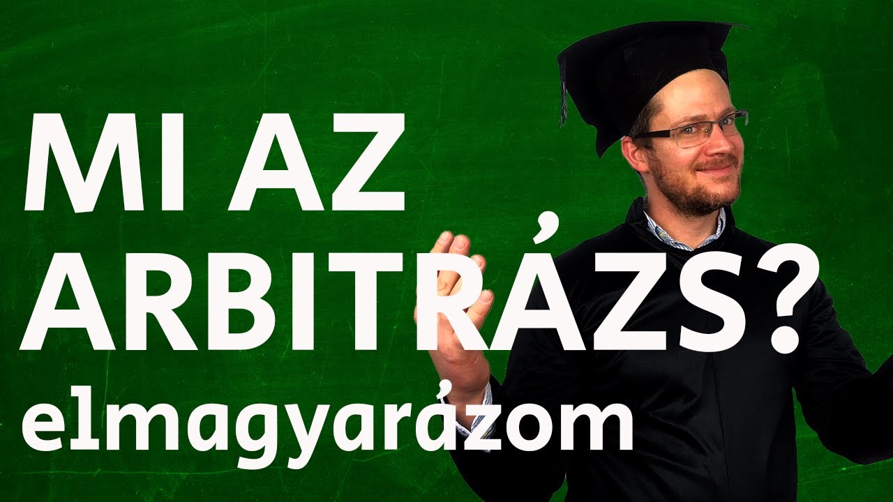 * Arbitrázs (Tőzsde) - Meghatározás - Lexikon és Enciklopédia