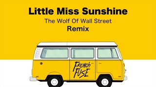 French Fuse - Just Pretend To Be Normal (Little Miss Sunshine Remix)