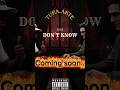 THEY DON’T KNOW - TURA.ARTE.OFICIAL coming 🔜