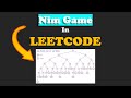 Cracking the LeetCode Nim Game