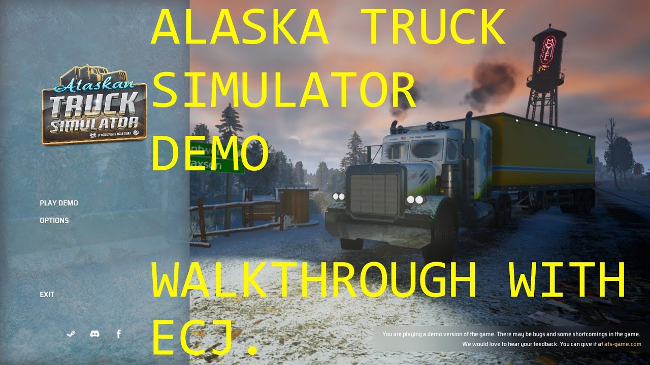 ALASKAN TRUCK SIMULATOR DEMO PLAY AND WALK THROUGH FIRST MISSION. NEW GAME TRUCK DRIVER