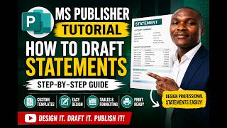 ms publisher tutorial HOW TO DRAFT STASTETEMENTS
