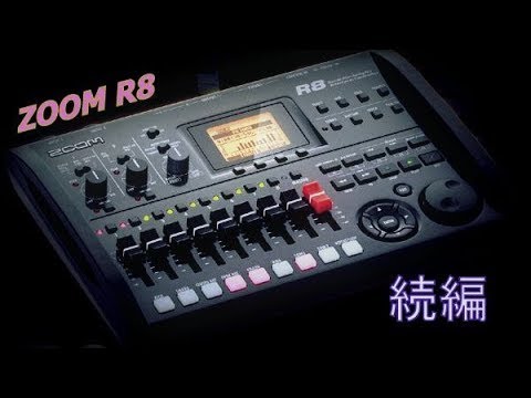 ZOOM R8 使い方いろいろ続編 MTR (再) - YouTube
