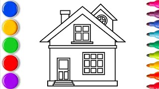 House Drawing, Painting and Coloring for Kids & Toddlers. How To Draw house for Kids