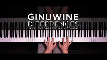 Ginuwine - Differences | The Theorist Piano Cover