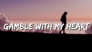 NLE CHOPPA - Gamble with my heart (Lyrics)