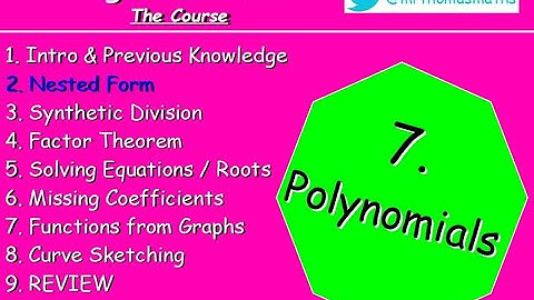 7.2 Polynomials 2. Nested Form of a Polynomial - Higher Maths Lessons - @MrThomasMaths SQA