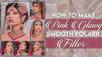 How To Make Smooth Glowy Pink Polarr Filter | Manixcreations | #polarr #fanpage #aesthetic #filters