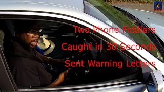 Two Phone Fiddlers Caught in 30 Seconds Sent Warning Letters - Y116 TDP & RK20 RNV