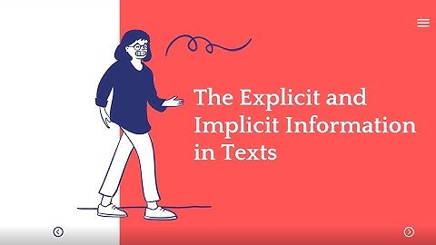 Explicit and Implicit Information in Text