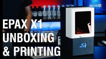 Epax X1 Unboxing & Printing