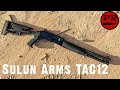 Sulun arms tac12 unboxing and test