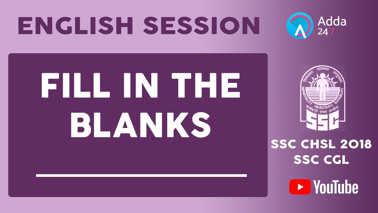 SSC CHSL 2018, SSC CGL | Fill In The Blanks | English | Online Coaching For SSC CHSL