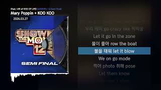 정준혁 - Mary Poppin + KOO KOO (Feat. 나띠 of KISS OF LIFE) [쇼미더머니 12 Semi Final]ㅣLyrics/가사