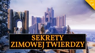 Co skrywa Zimowa Twierdza? Podróże przez SKYRIM | The Elder Scrolls