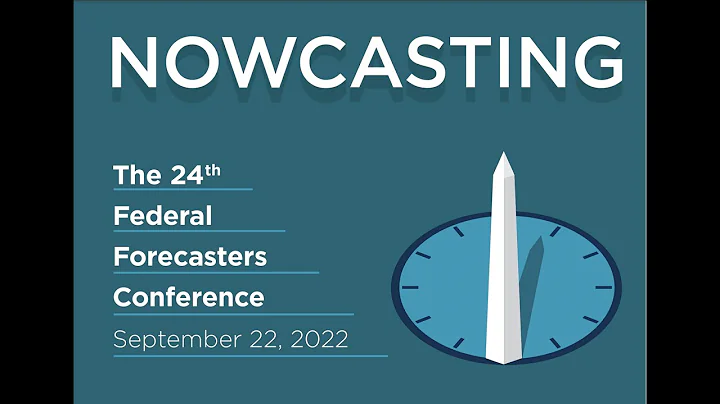 The 24th Federal Forecasters Conference: Introduct...