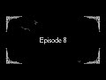 Episode 8: Feels Right - Wednesday Sky