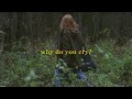 why do you cry ? | почему ты плачешь?