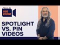 Spotlight vs Pin Video in Zoom | Spotlight Multiple Participants for Entire Meeting