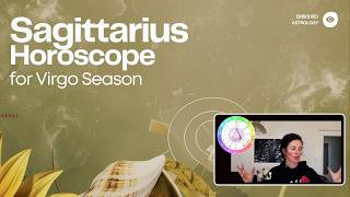 SAGITTARIUS Know Thyself - VIRGO SEASON 2026 MONTHLY HOROSCOPE