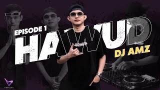 HAWUD EP 1 | DJ Amz
