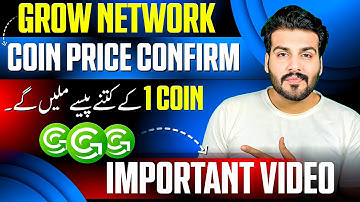 Grow Network Coin Price Confirm || Important Video ✅