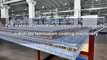 Felt Composite Laminated Honeycomb Substrate PUR Coating Machine #machine #manufacturing