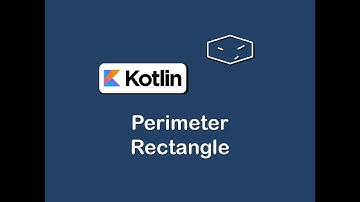 perimeter of rectangle in kotlin