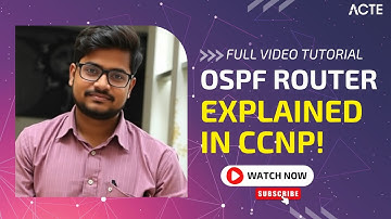 🔹 Understanding OSPF in Routers | CCNP Routing Explained 🔹