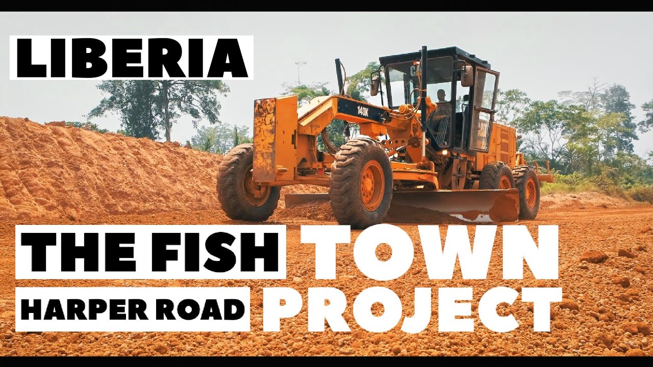Liberia Development : Fish Town - Harper Road Project 