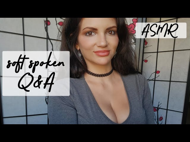 ASMR | Soft Spoken Q&A