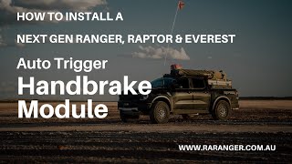 Installing a Auto Handbrake Module - NextGen Ranger, Raptor &amp; Everest