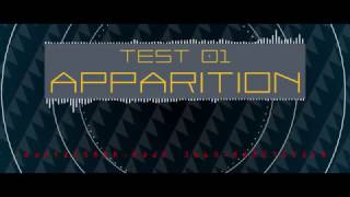 Apparition Testing #1