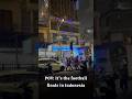 Indonesias CRAZY street antics!