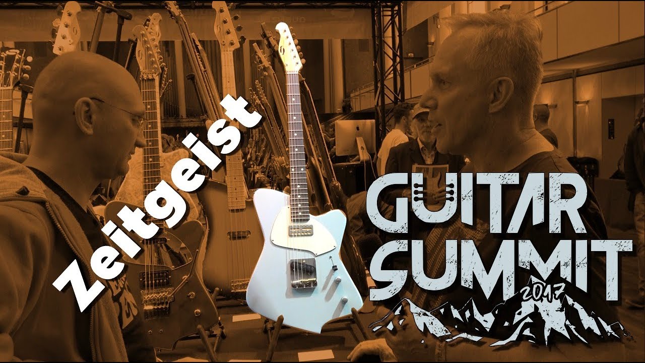 Zeitgeist Guitars at Guitar Summit
