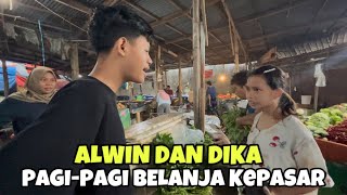 ALWIN AND DIKA || SHOPPING AT THE MARKET IN THE MORNING!!!