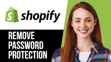 How To Remove Password Protection From Shopify (Fast & Easy!)